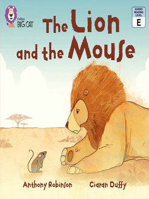 cover image of Collins Big Cat – the Lion and the Mouse